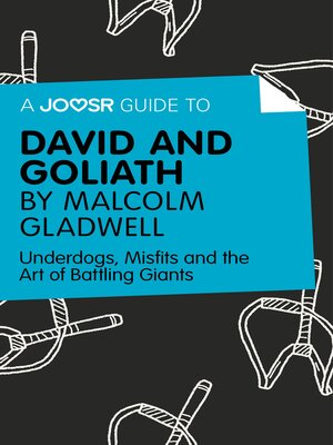 cover image of A Joosr Guide to... David and Goliath by Malcolm Gladwell